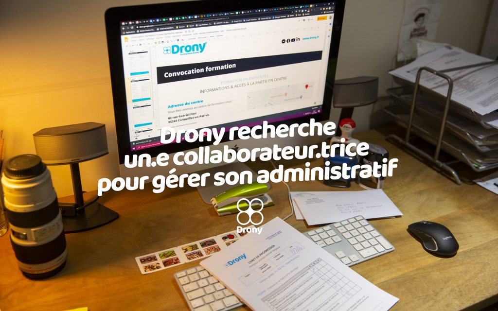 Drony recherche un.e collaborateur.trice pour gérer son administratif