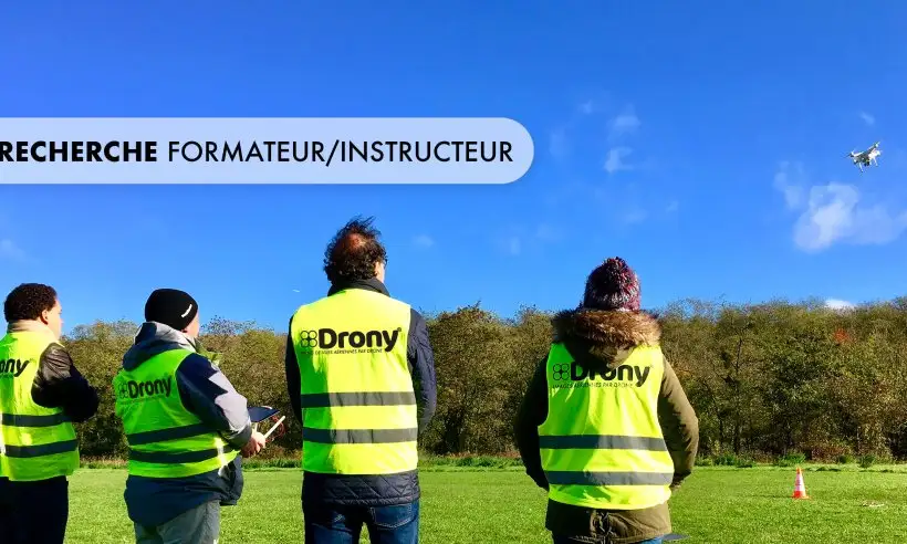 Drony recherche un formateur/instructeur « pilote de drone & législation » indépendant