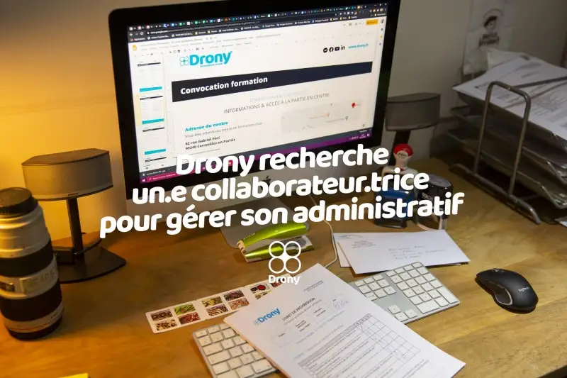 Drony recherche un.e collaborateur.trice pour gérer son administratif