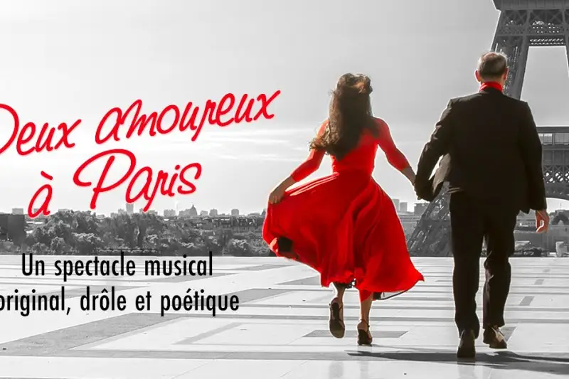 Deux amoureux à Paris, un spectacle musical original, drôle et poétique