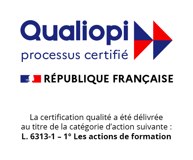 Logo Qualiopi - Processus certifié. La certification qualité a été délivrée au titre de la catégorie d’action suivante : L. 6313-1 – 1° Les actions de formation